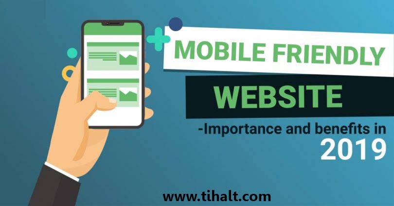 Importance of Mobile-friendly Websites in 2019,