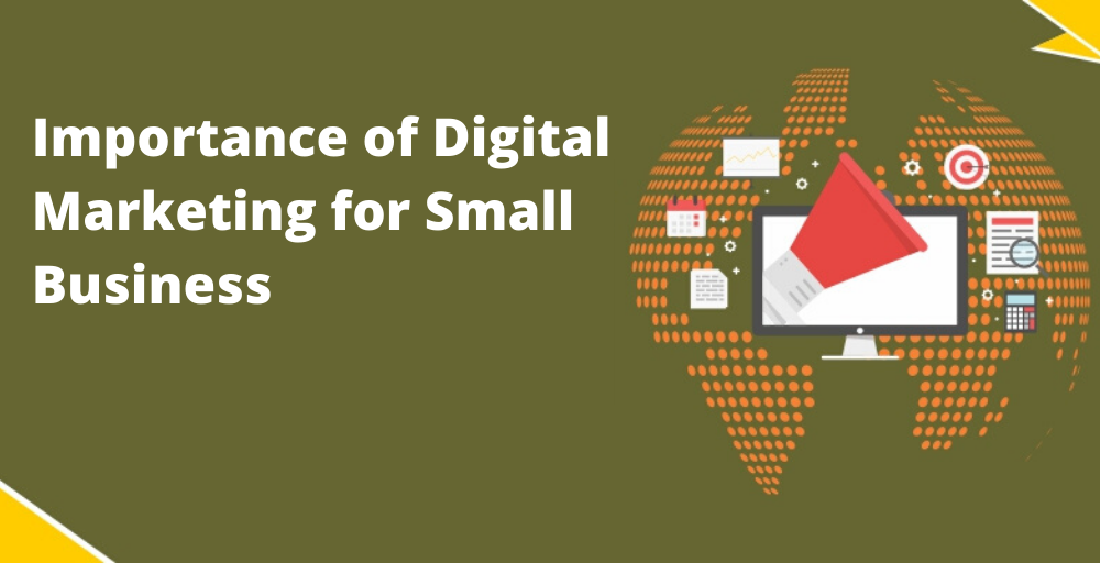 Importance of Digital Marketing for Small Business